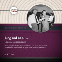 Classic Radio Spotlight: Bing and Bob, Vol. 2 - Black Eye Entertainment - audiobook