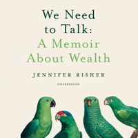 We Need to Talk - Jennifer Risher - audiobook