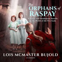 Orphans of Raspay - Lois McMaster Bujold - audiobook