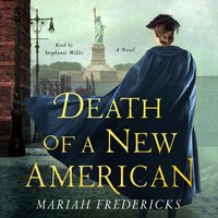 Death of a New American - Mariah Fredericks - audiobook