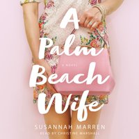 Palm Beach Wife - Susannah Marren - audiobook