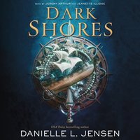 Dark Shores - Danielle L. Jensen - audiobook
