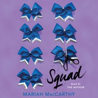 Squad - Mariah MacCarthy - audiobook