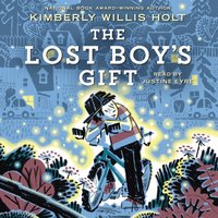 Lost Boy's Gift - Kimberly Willis Holt - audiobook