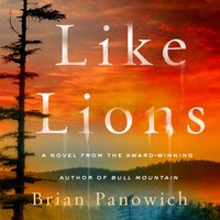 Like Lions - Brian Panowich - audiobook