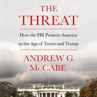 Threat - Andrew G. McCabe - audiobook