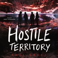 Hostile Territory - Paul Greci - audiobook
