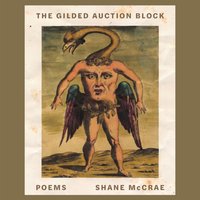 Gilded Auction Block - Shane McCrae - audiobook