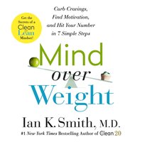 Mind over Weight - M.D. Ian K. Smith - audiobook