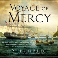 Voyage of Mercy - Stephen Puleo - audiobook