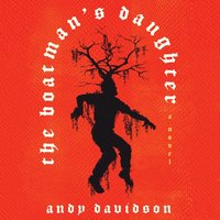 Boatman's Daughter - Andy Davidson - audiobook