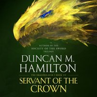 Servant of the Crown - Duncan M. Hamilton - audiobook
