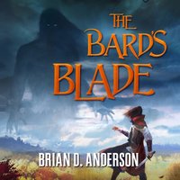 Bard's Blade - Brian D. Anderson - audiobook