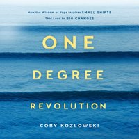 One Degree Revolution - Coby Kozlowski - audiobook
