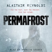 Permafrost - Alastair Reynolds - audiobook