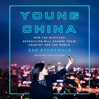 Young China - Zak Dychtwald - audiobook