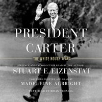 President Carter - Stuart E. Eizenstat - audiobook