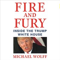 Fire and Fury - Michael Wolff - audiobook