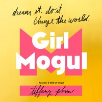 Girl Mogul - Tiffany Pham - audiobook