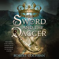 Sword and the Dagger - Robert Cochran - audiobook