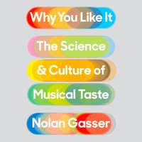 Why You Like It - Nolan Gasser - audiobook