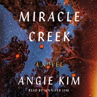 Miracle Creek - Angie Kim - audiobook