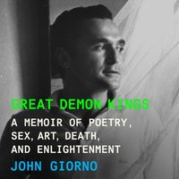 Great Demon Kings - John Giorno - audiobook