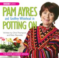 Pam Ayres In Potting On - Christoper Thompson - audiobook