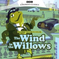 Wind In The Willows - Kenneth Grahame - audiobook