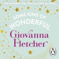 Some Kind of Wonderful - Giovanna Fletcher - audiobook