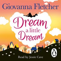 Dream a Little Dream - Giovanna Fletcher - audiobook