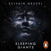 Sleeping Giants - Sylvain Neuvel - audiobook