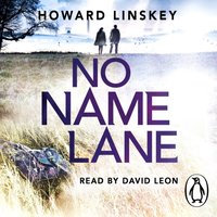 No Name Lane - Howard Linskey - audiobook