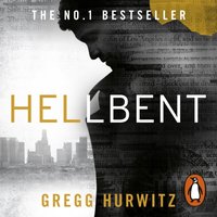 Hellbent - Gregg Hurwitz - audiobook
