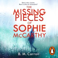The Missing Pieces of Sophie McCarthy - Ber M Carroll - audiobook