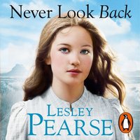 Never Look Back - Lesley Pearse - audiobook