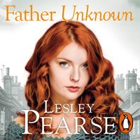 Father Unknown - Lesley Pearse - audiobook