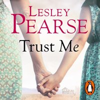 Trust Me - Lesley Pearse - audiobook