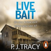 Live Bait - P. J. Tracy - audiobook