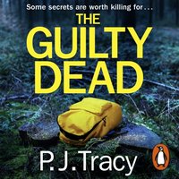 The Guilty Dead - P. J. Tracy - audiobook