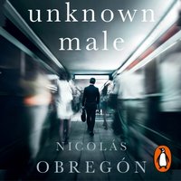 Unknown Male - Nicolas Obregon - audiobook