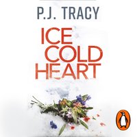 Ice Cold Heart - P. J. Tracy - audiobook