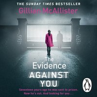 Evidence Against You - Gillian McAllister - audiobook