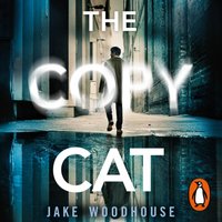 The Copycat - Jake Woodhouse - audiobook