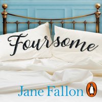 Foursome - Jane Fallon - audiobook