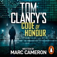 Tom Clancy's Code of Honour - Marc Cameron - audiobook