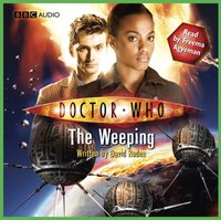 Doctor Who The Story Of Martha: The Weeping - David Roden - audiobook