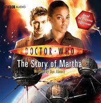 Doctor Who: The Story Of Martha - Dan Abnett - audiobook
