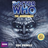 Doctor Who: The Awakening - Eric Pringle - audiobook