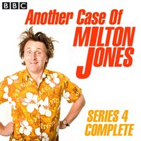 Another Case Of Milton Jones The Complete - Milton Jones - audiobook